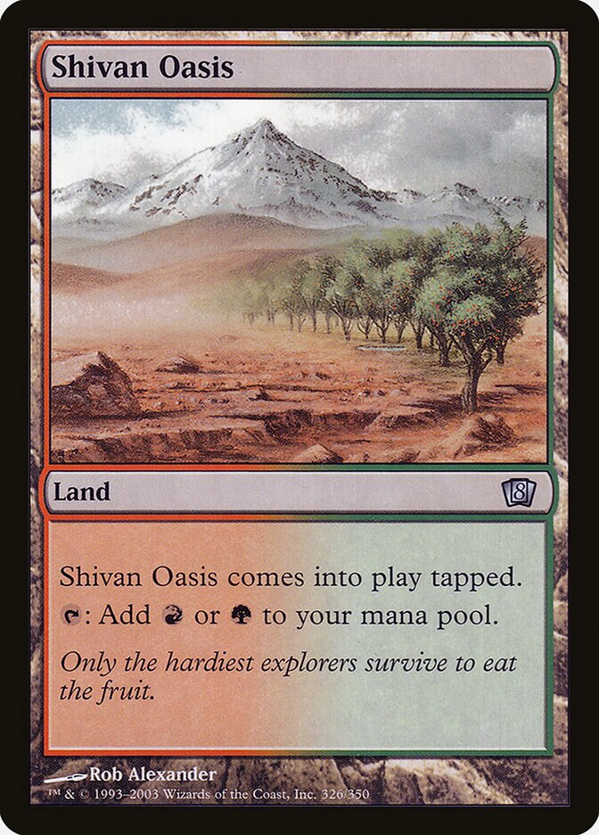 Shivan Oasis 326★/350 (8th Edition)  - Foil | Good Games Modbury