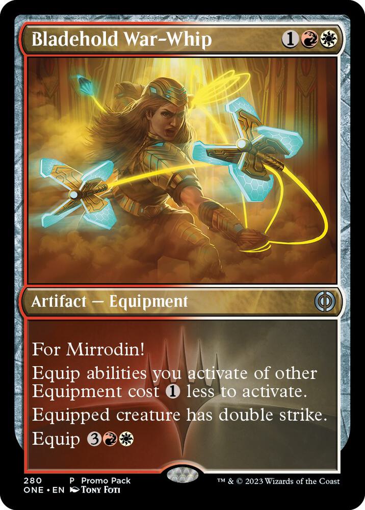 Bladehold War Whip 280/271 (Promo Pack: Phyrexia: All Will Be One)  - Foil | Good Games Modbury