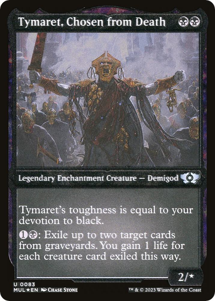 Tymaret, Chosen from Death 83/65 (March of the Machine: Multiverse Legends)  - Etched Foil | Good Games Modbury