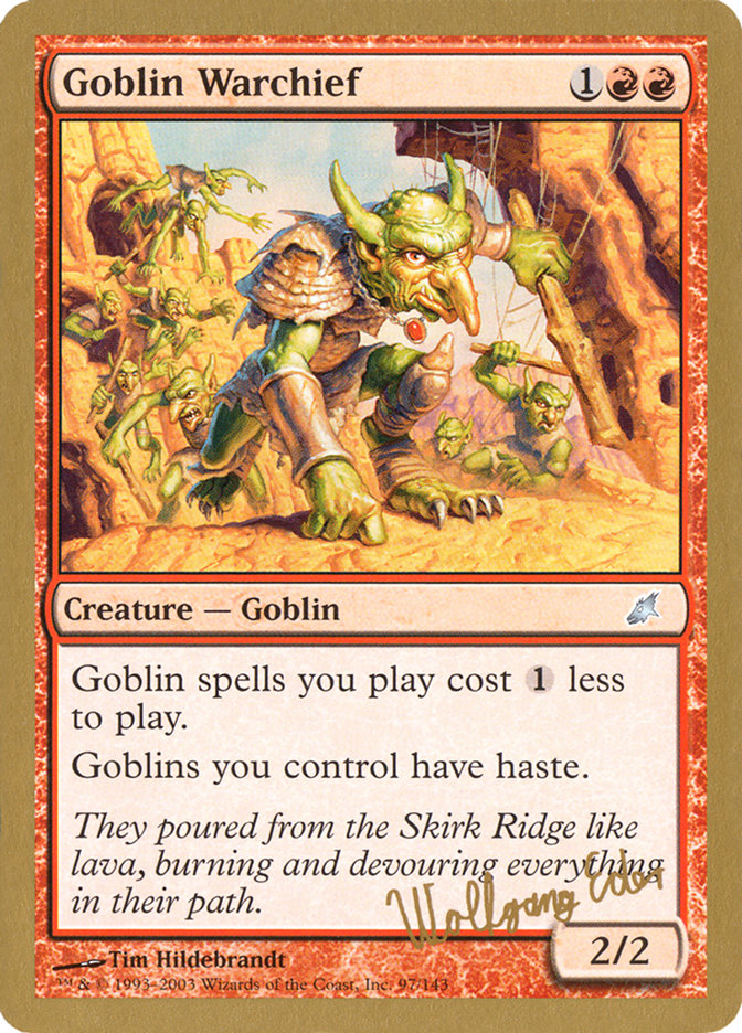 Goblin Warchief (Wolfgang Eder) [World Championship Decks 2003] | Good Games Modbury