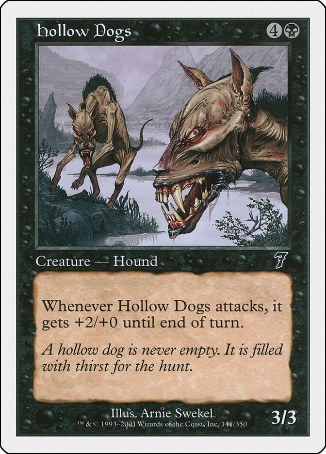 Hollow Dogs 141/350 (7th Edition)  | Good Games Modbury