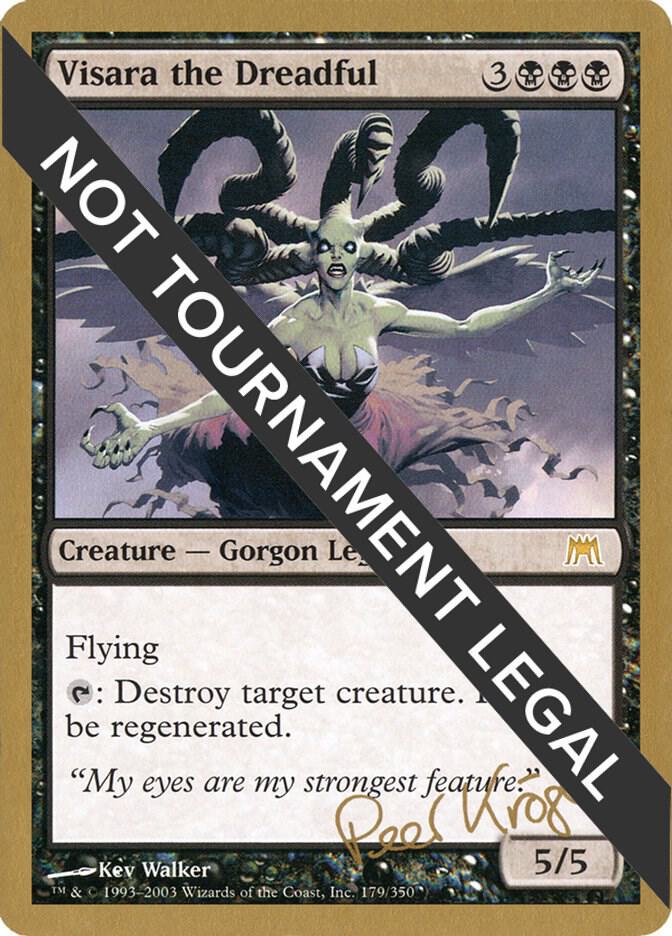 Visara the Dreadful 2003 Peer Kroger ONS pk179/142 (World Championship Decks)  | Good Games Modbury