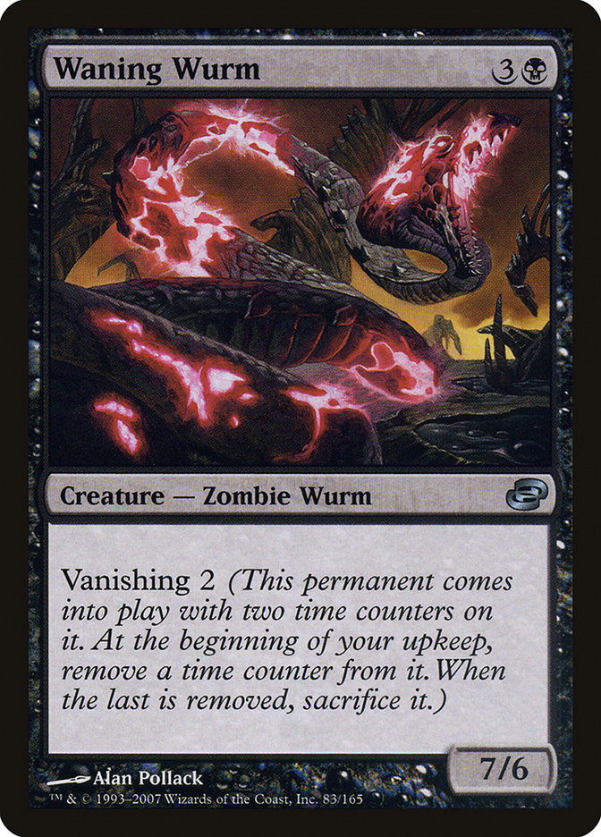 Waning Wurm 83/165 (Planar Chaos)  | Good Games Modbury