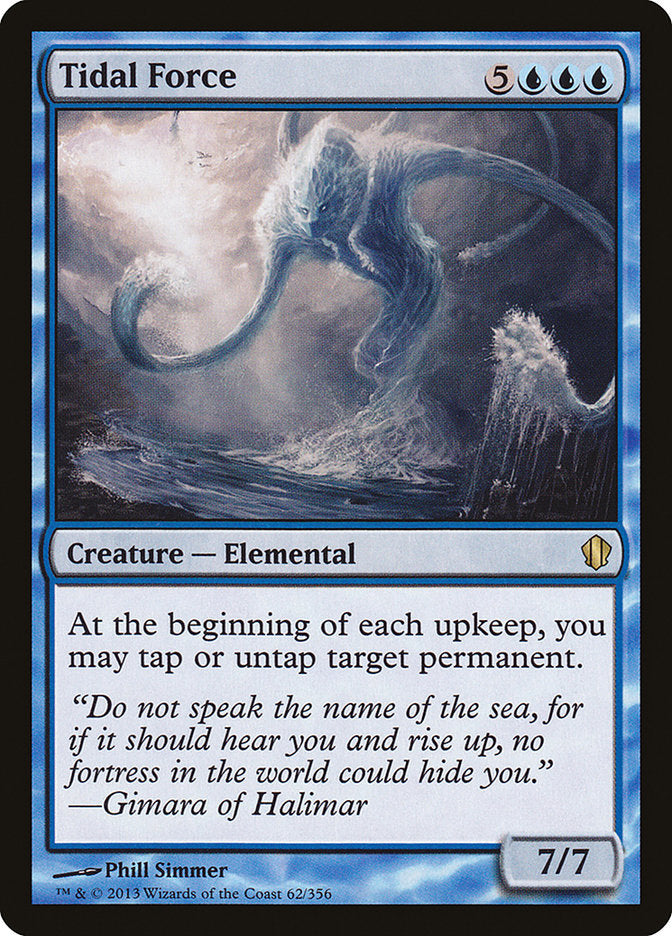 Tidal Force 62/356 (Commander 2013)  | Good Games Modbury