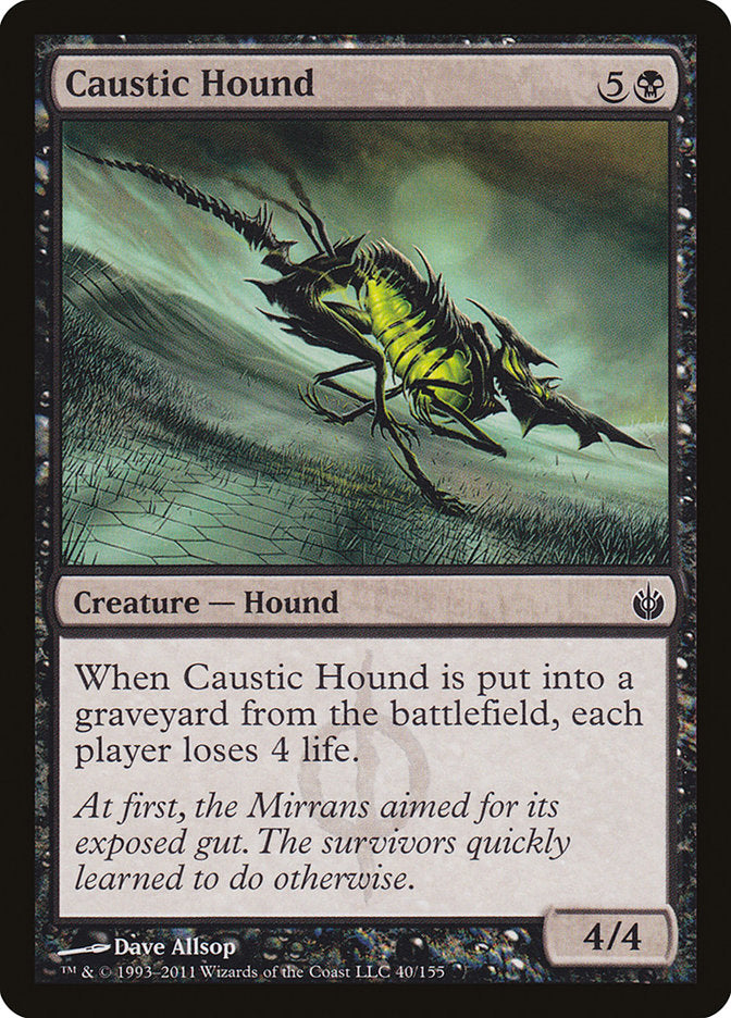 Caustic Hound 40 (Mirrodin Besieged)  | Good Games Modbury