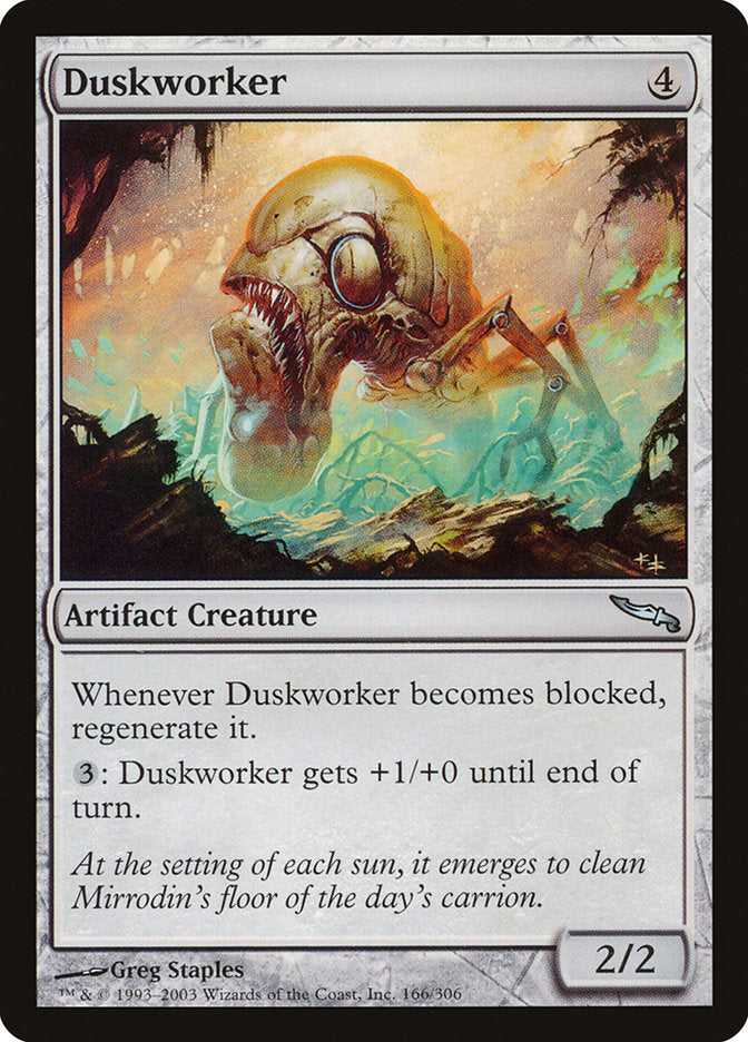 Duskworker 166/306 (Mirrodin)  | Good Games Modbury