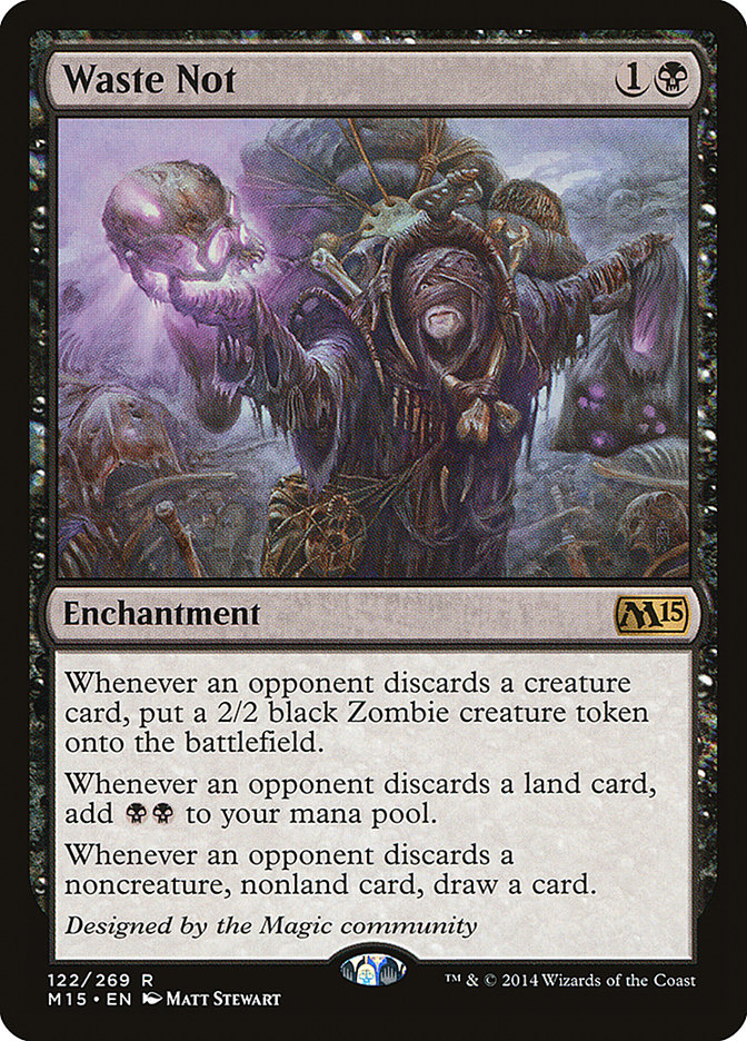 Waste Not 122/269 (Magic 2015 (M15))  - Foil | Good Games Modbury