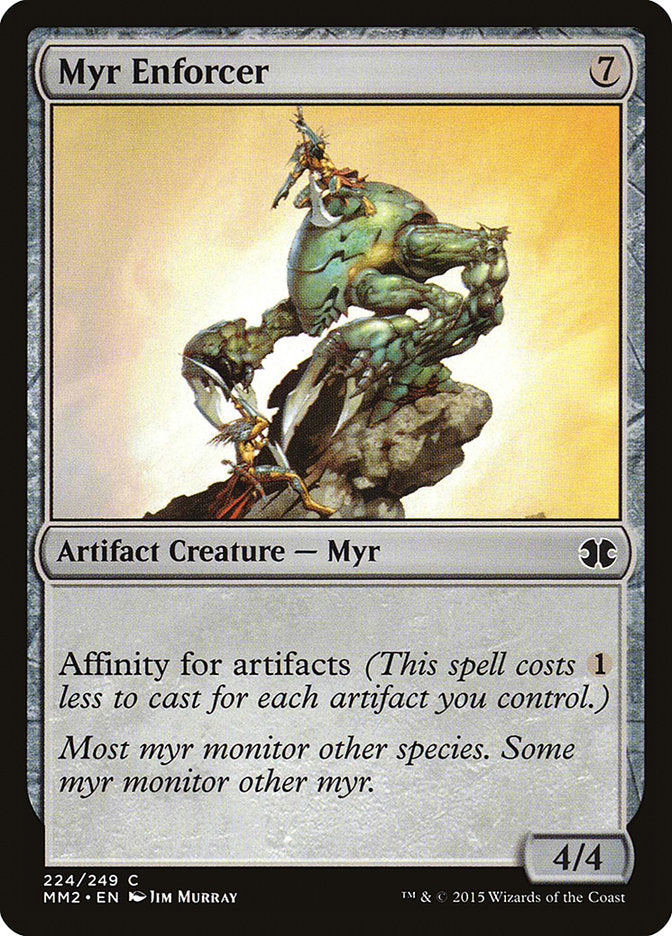 Myr Enforcer 224/249 (Modern Masters 2015)  | Good Games Modbury