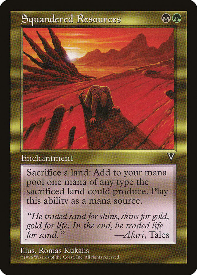 Squandered Resources 137/167 (Visions)  | Good Games Modbury