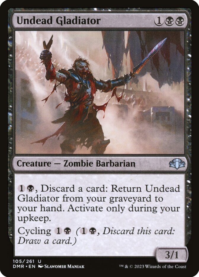 Undead Gladiator 105/261 (Dominaria Remastered)  - Foil | Good Games Modbury