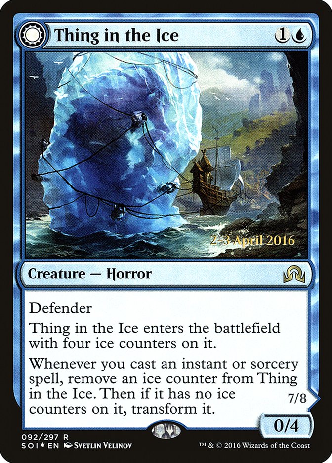 Thing in the Ice // Awoken Horror 92s/89 (Prerelease Cards)  - Foil | Good Games Modbury
