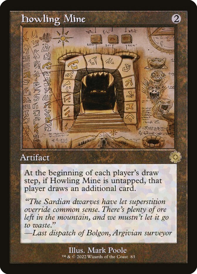 Howling Mine 83/63 (The Brothers' War: Retro Frame Artifacts)  - Foil | Good Games Modbury