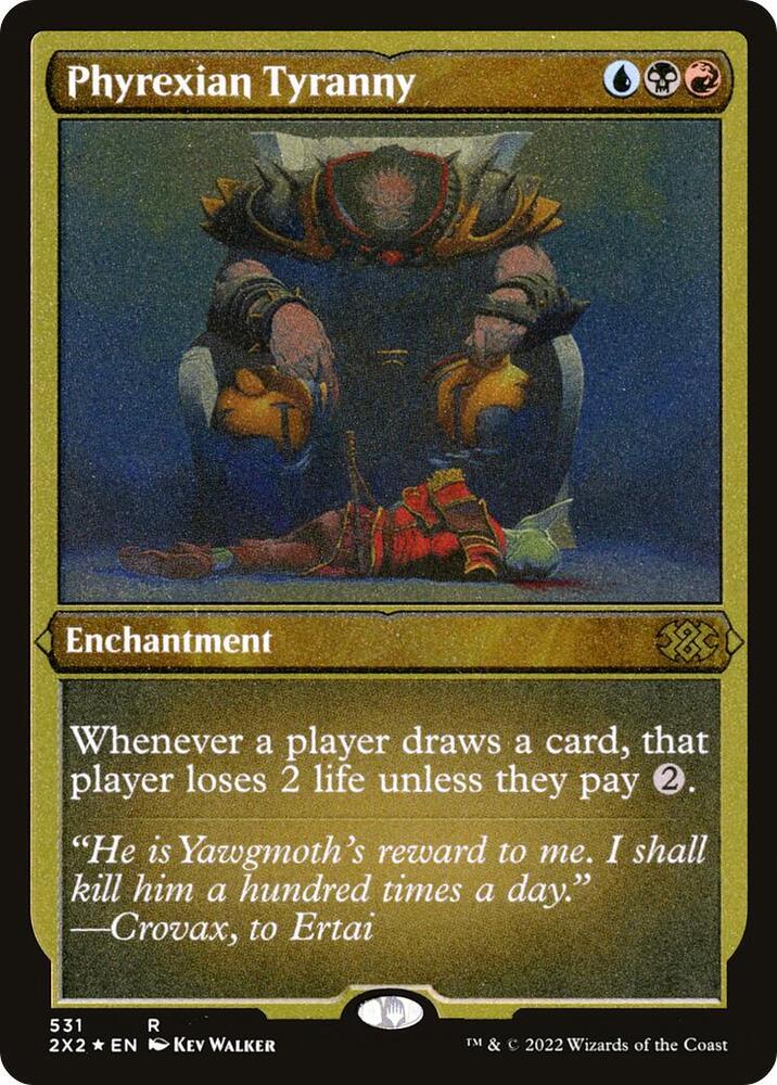 Phyrexian Tyranny Foil Etched 531 (Double Masters 2022)  - Foil | Good Games Modbury