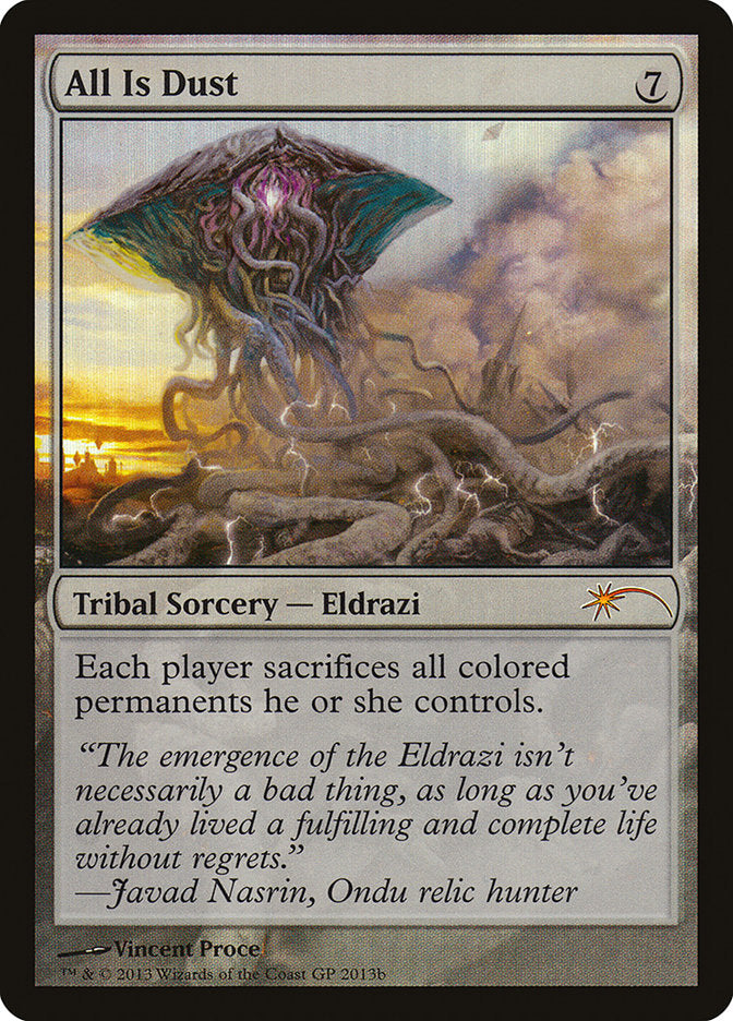 All Is Dust GP2013b (Grand Prix Promos)  - Foil | Good Games Modbury