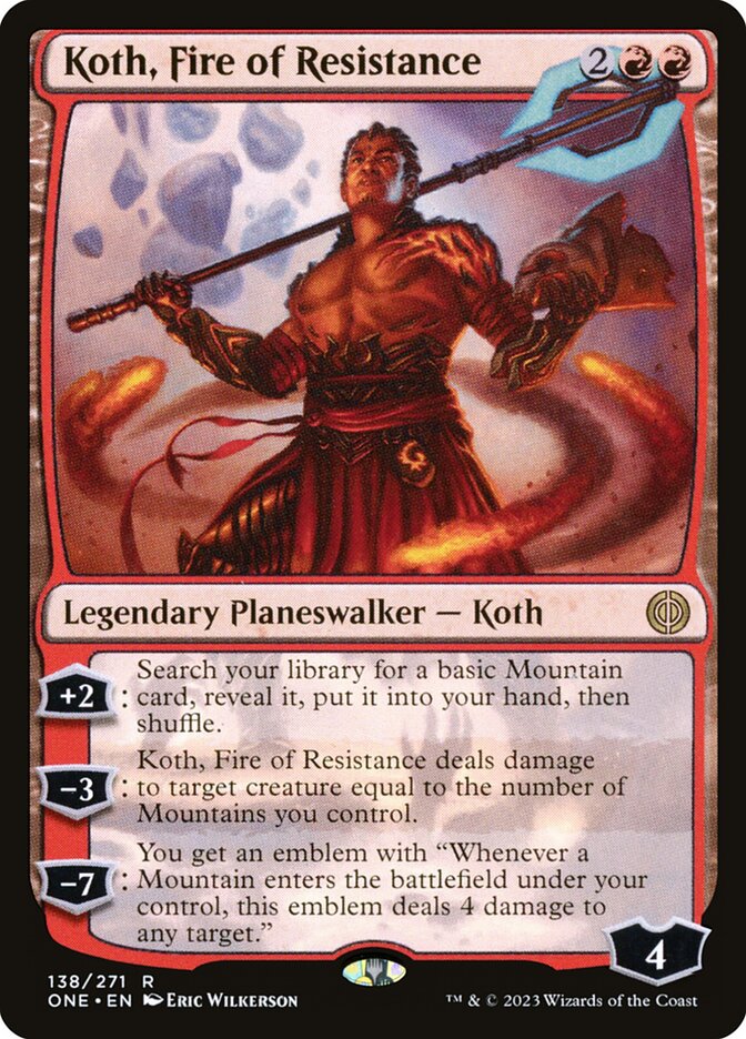 Koth, Fire of Resistance 138/271 (Phyrexia: All Will Be One)  | Good Games Modbury