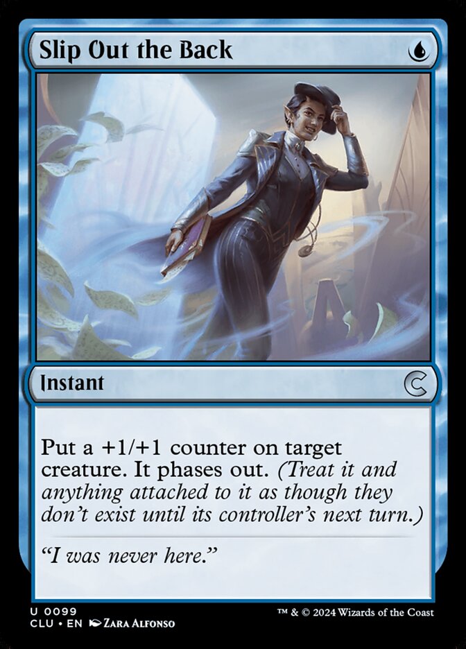 Slip Out the Back 99/284 (Ravnica: Clue Edition)  | Good Games Modbury