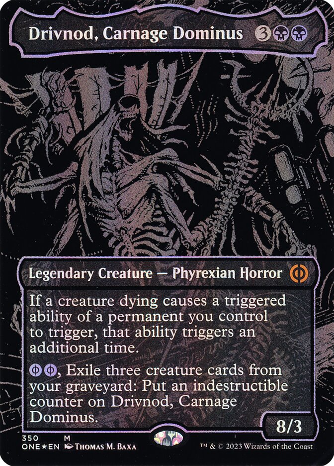 Drivnod, Carnage Dominus 350 (Phyrexia: All Will Be One)  - Oil Slick Foil | Good Games Modbury