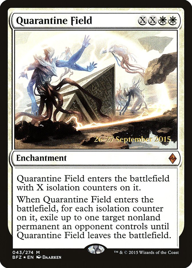 Quarantine Field 43s/90 (Prerelease Cards)  - Foil | Good Games Modbury