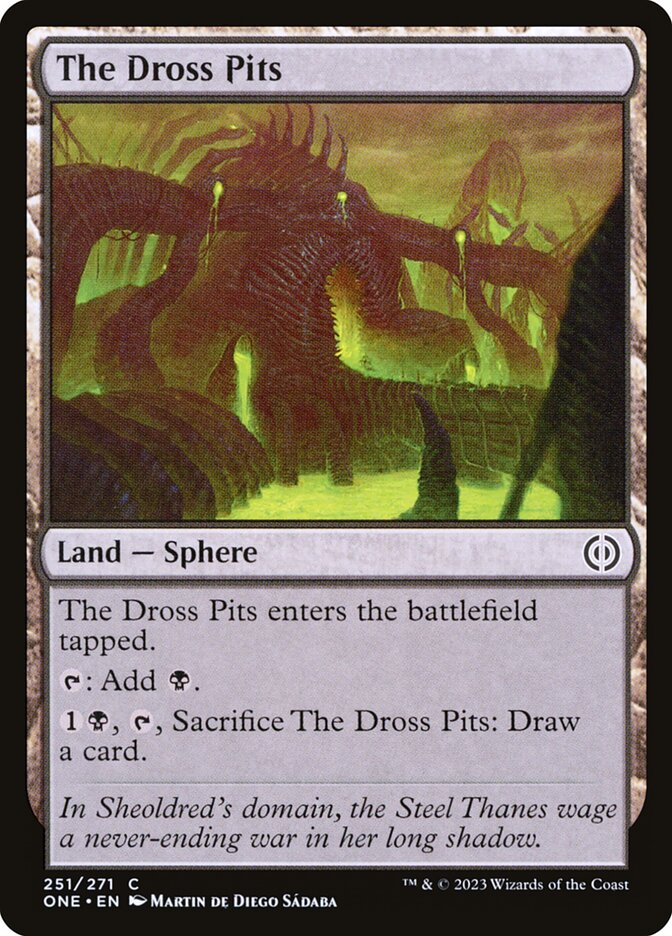 The Dross Pits 251/271 (Phyrexia: All Will Be One)  | Good Games Modbury