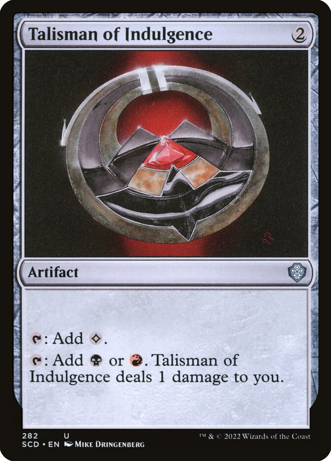 Talisman of Indulgence 282 (Starter Commander Decks)  | Good Games Modbury