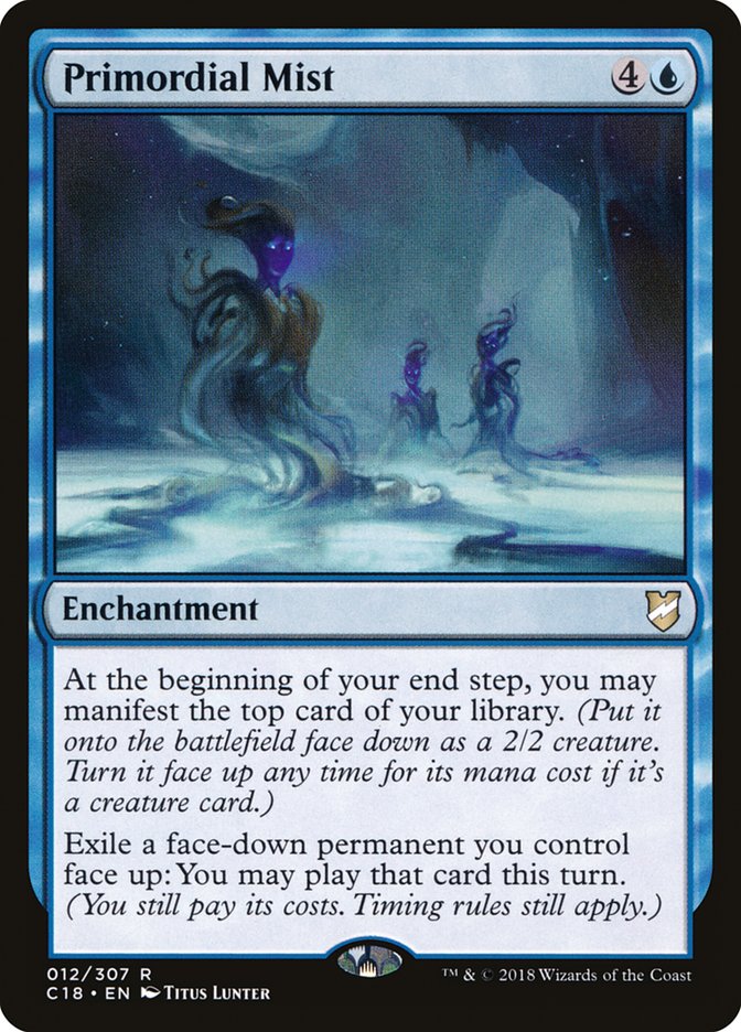 Primordial Mist 12/307 (Commander 2018)  | Good Games Modbury