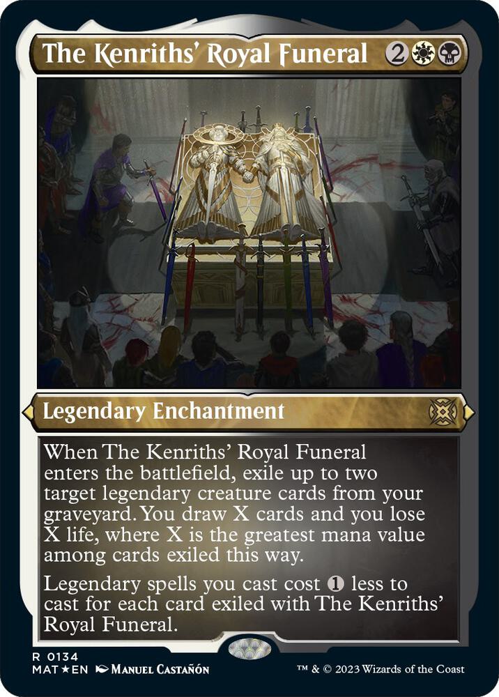 The Kenriths' Royal Funeral 134/50 (March of the Machine: The Aftermath)  - Etched Foil | Good Games Modbury