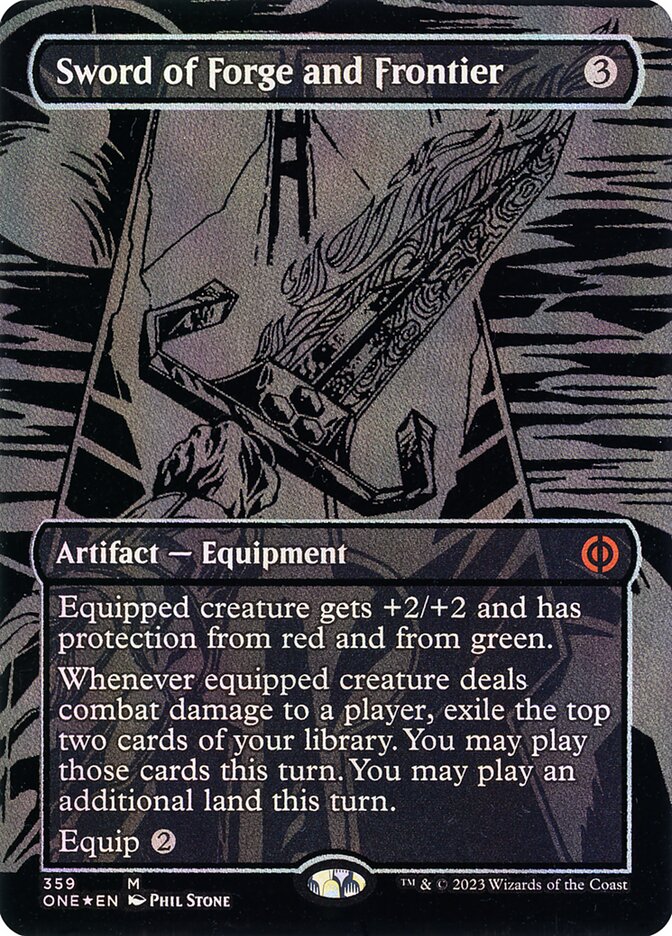 Sword of Forge and Frontier 359/271 (Phyrexia: All Will Be One)  - Oil Slick Foil | Good Games Modbury