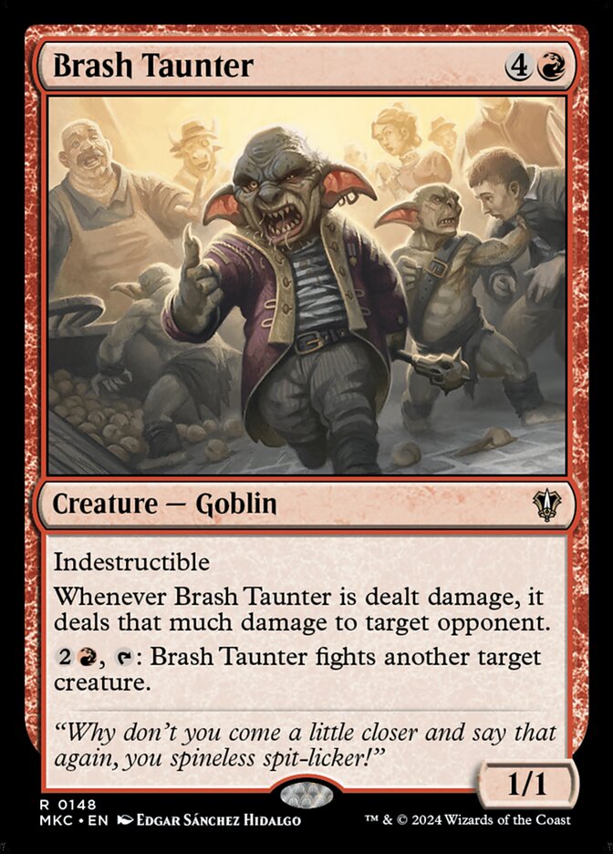 Brash Taunter 148 (Commander: Murders at Karlov Manor)  | Good Games Modbury