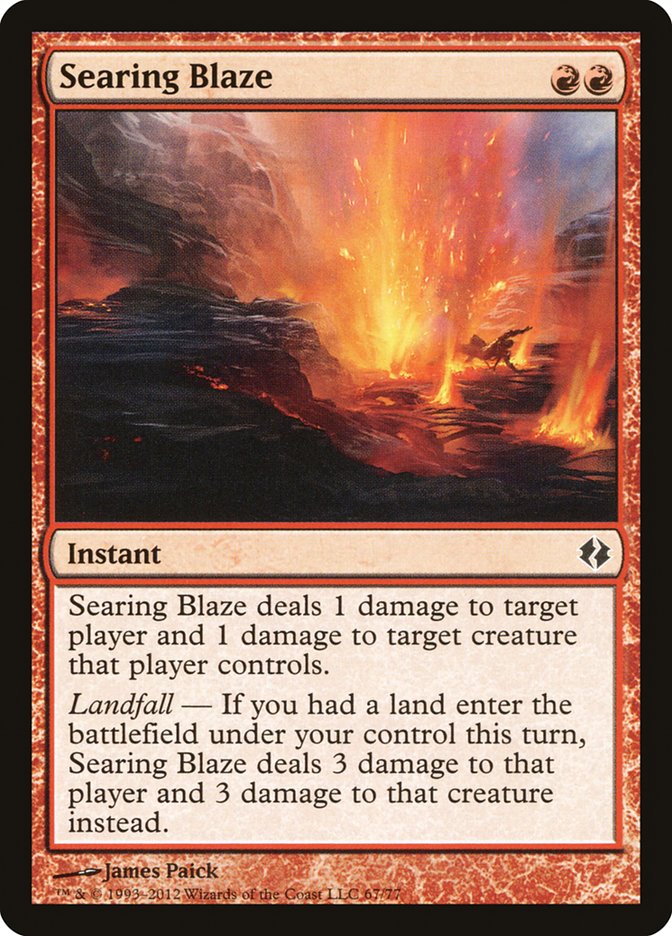 Searing Blaze 67/77 (Duel Decks: Venser vs. Koth)  | Good Games Modbury