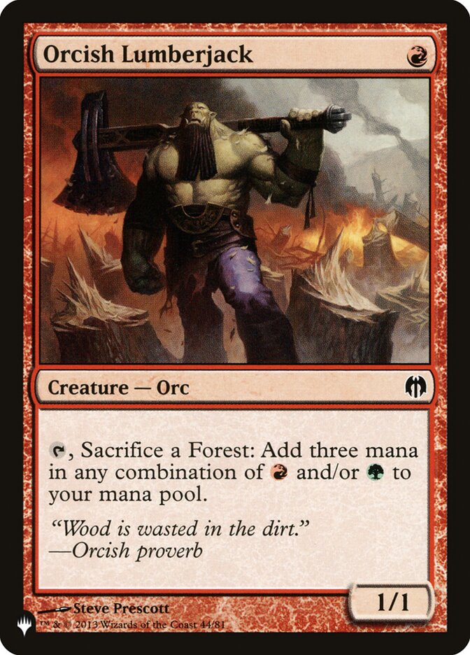 Orcish Lumberjack 44/81 (The List Reprints)  | Good Games Modbury