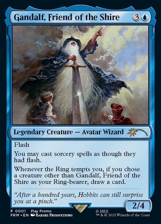 Gandalf, Friend of the Shire 1/4 (Play Promos)  | Good Games Modbury