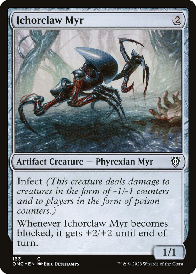 Ichorclaw Myr 133/28 (Commander: Phyrexia: All Will Be One)  | Good Games Modbury