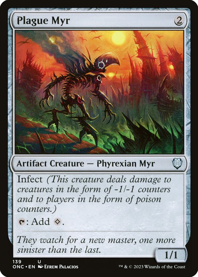 Plague Myr 139 (Commander: Phyrexia: All Will Be One)  | Good Games Modbury