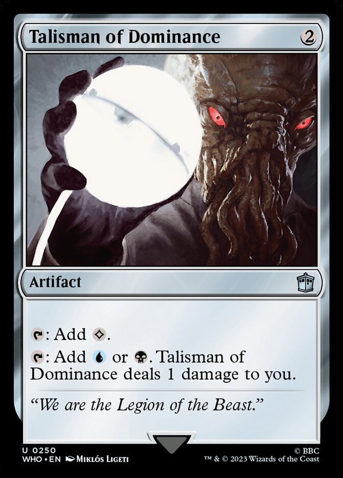 Talisman of Dominance 250 (Universes Beyond: Doctor Who)  - Foil | Good Games Modbury