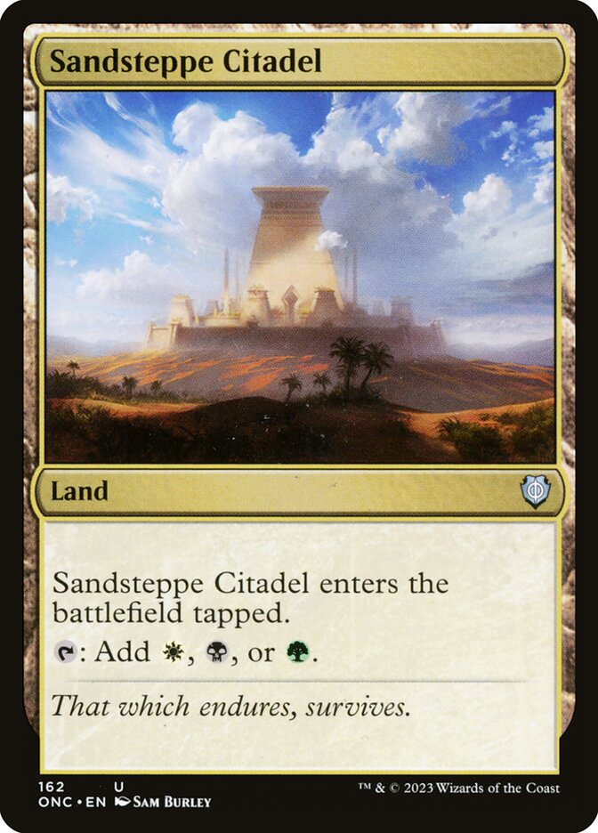 Sandsteppe Citadel 162/28 (Commander: Phyrexia: All Will Be One)  | Good Games Modbury