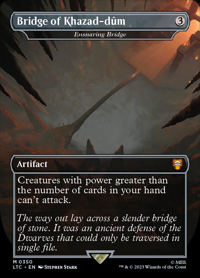 Bridge of Khazad-dûm - Ensnaring Bridge 350 (Commander: The Lord of the Rings: Tales of Middle-earth)  - Borderless Foil | Good Games Modbury