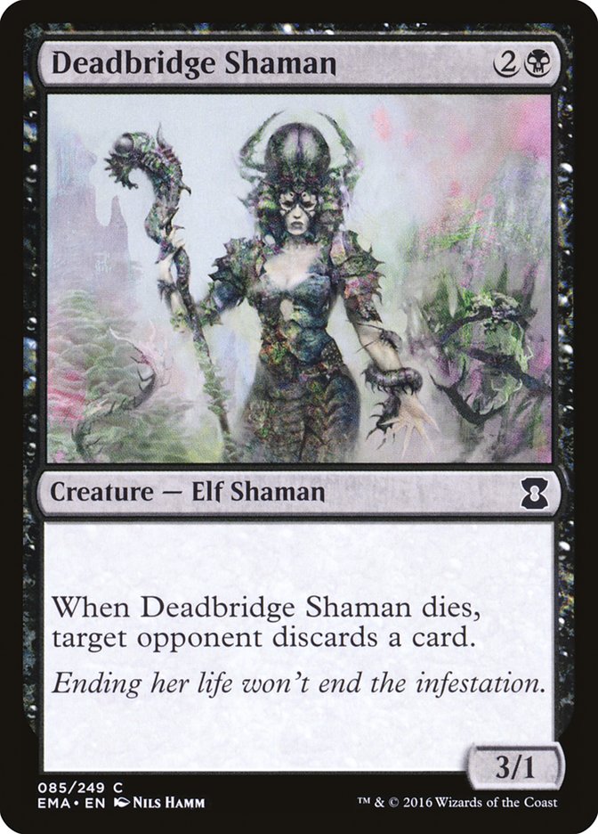 Deadbridge Shaman 85/249 (Eternal Masters)  | Good Games Modbury