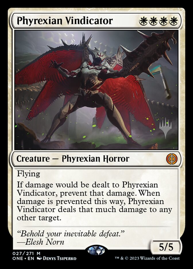 Phyrexian Vindicator 27p/160 (Promo Pack: Phyrexia: All Will Be One)  | Good Games Modbury
