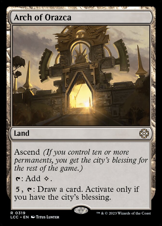 Arch of Orazca 319/370 (Commander: The Lost Caverns of Ixalan)  | Good Games Modbury