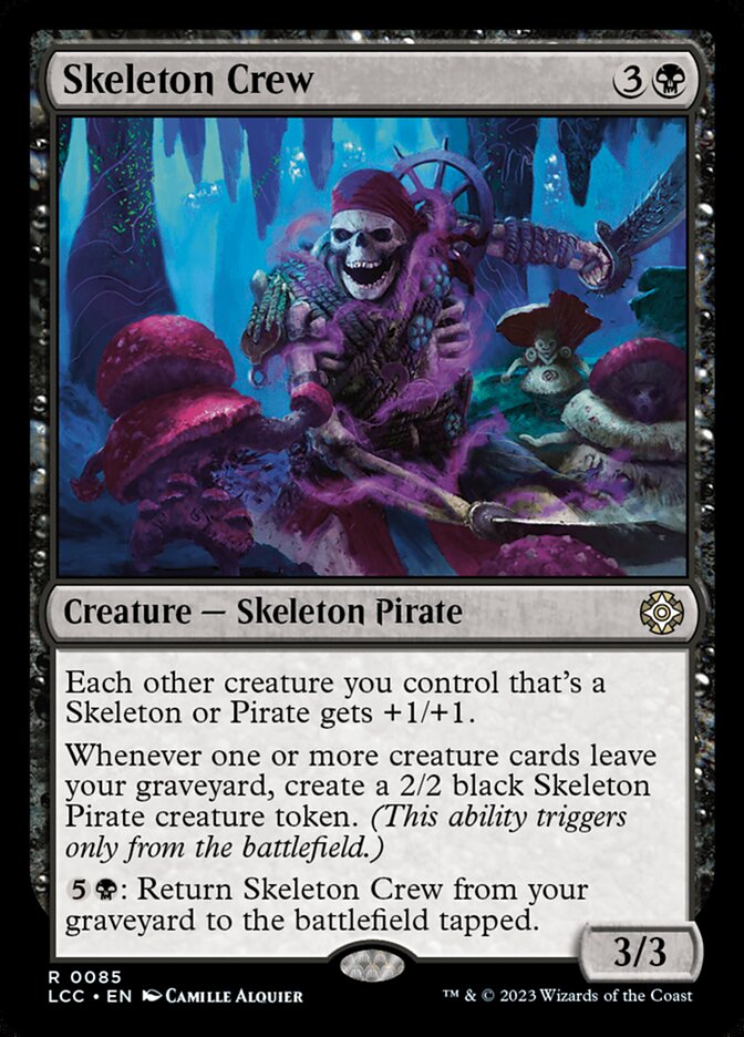 Skeleton Crew 85 (Commander: The Lost Caverns of Ixalan)  | Good Games Modbury