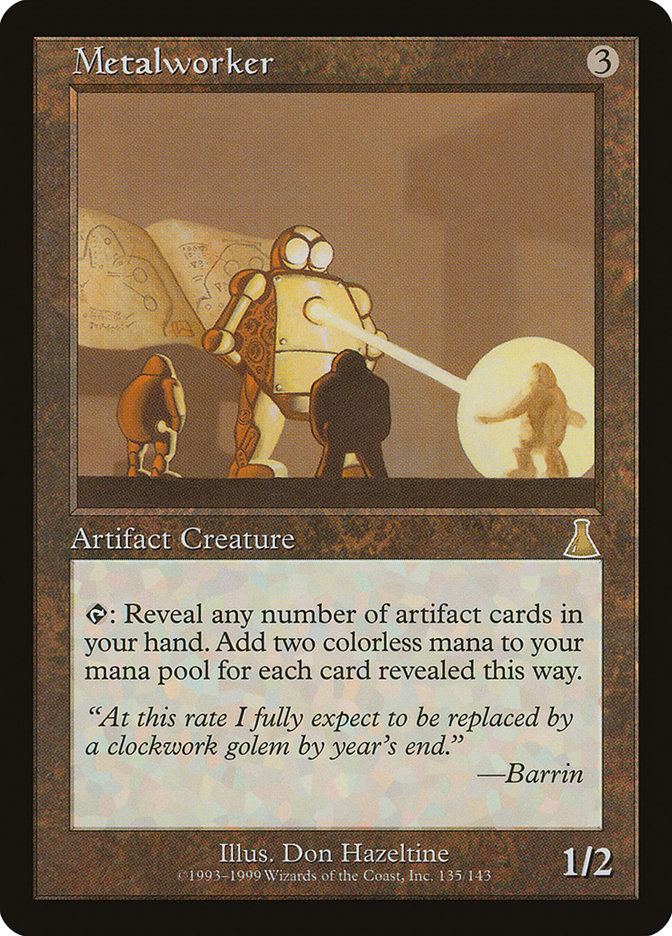 Metalworker 135/143 (Urza's Destiny)  | Good Games Modbury