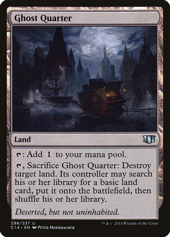 Ghost Quarter 298/337 (Commander 2014)  | Good Games Modbury