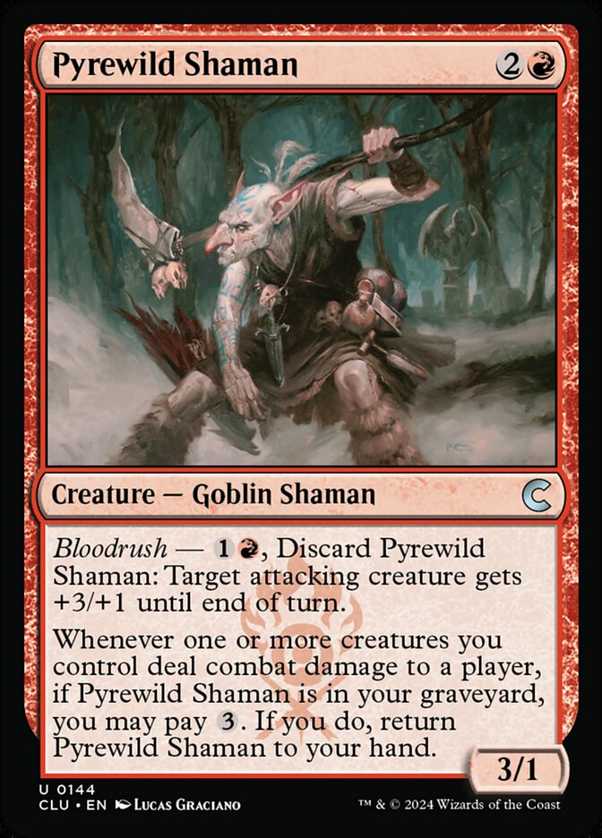 Pyrewild Shaman 144/284 (Ravnica: Clue Edition)  | Good Games Modbury