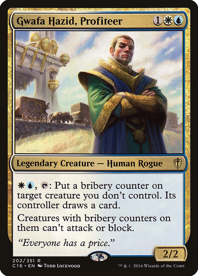 Gwafa Hazid, Profiteer 202/351 (Commander 2016)  | Good Games Modbury