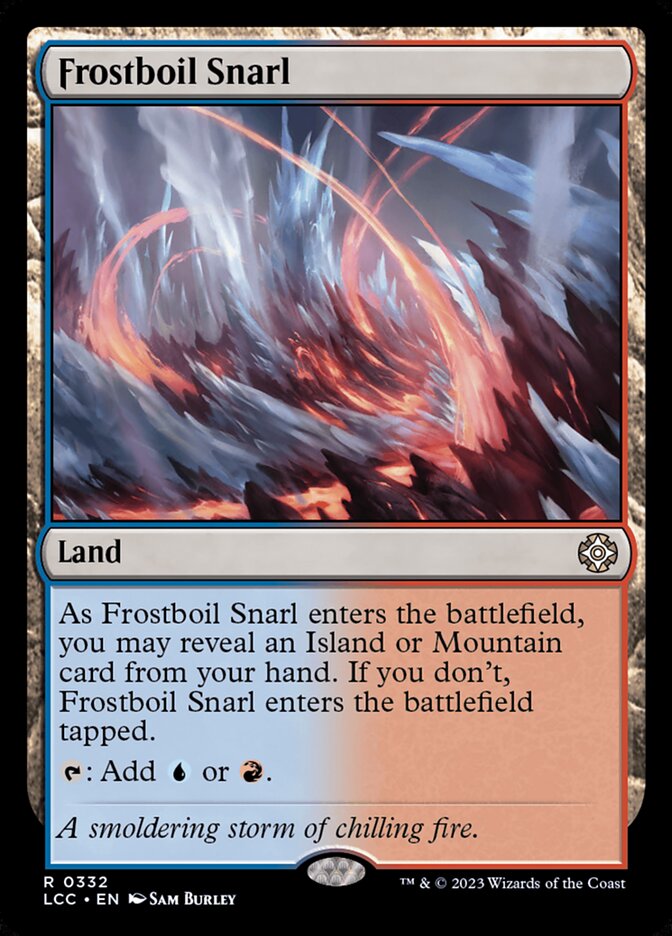 Frostboil Snarl 332 (Commander: The Lost Caverns of Ixalan)  | Good Games Modbury