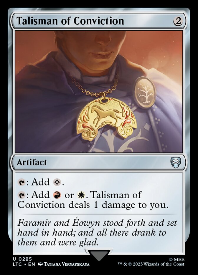 Talisman of Conviction 285 (Commander: The Lord of the Rings: Tales of Middle-earth)  | Good Games Modbury