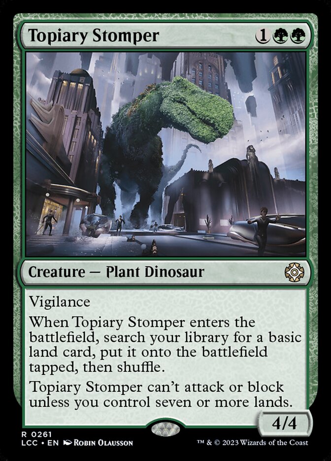 Topiary Stomper 261/370 (Commander: The Lost Caverns of Ixalan)  | Good Games Modbury