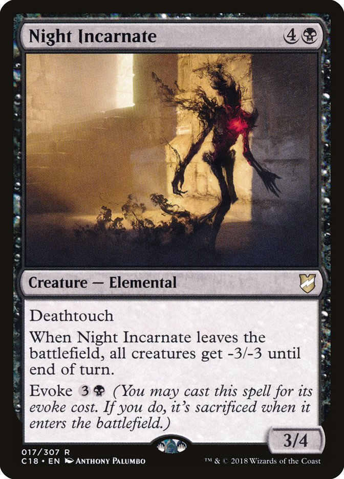 Night Incarnate 17/307 (Commander 2018)  | Good Games Modbury