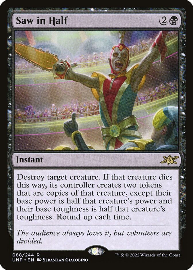 Saw in Half 88 (Unfinity)  - Foil | Good Games Modbury