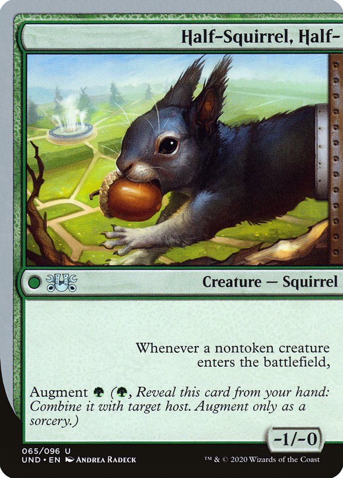 Half-Squirrel, Half- 65/96 (Unsanctioned)  | Good Games Modbury